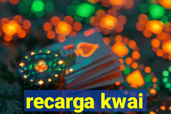 recarga kwai